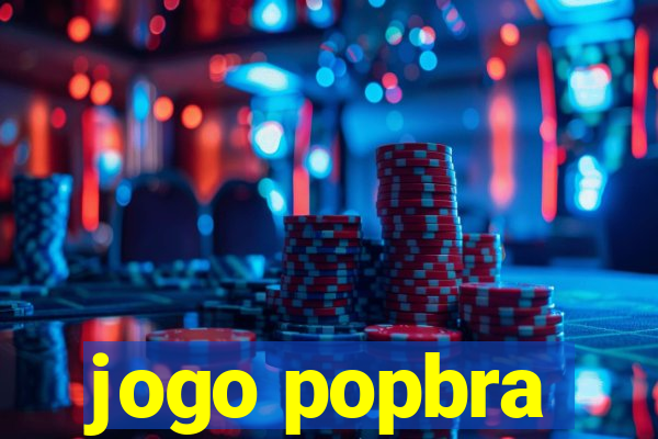 jogo popbra